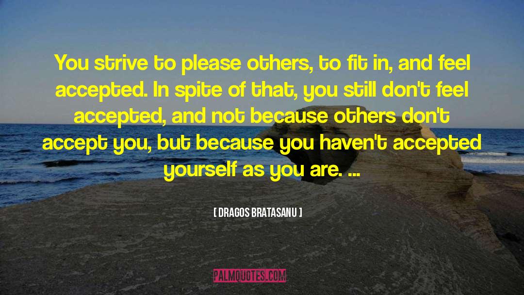 Self Approval quotes by Dragos Bratasanu