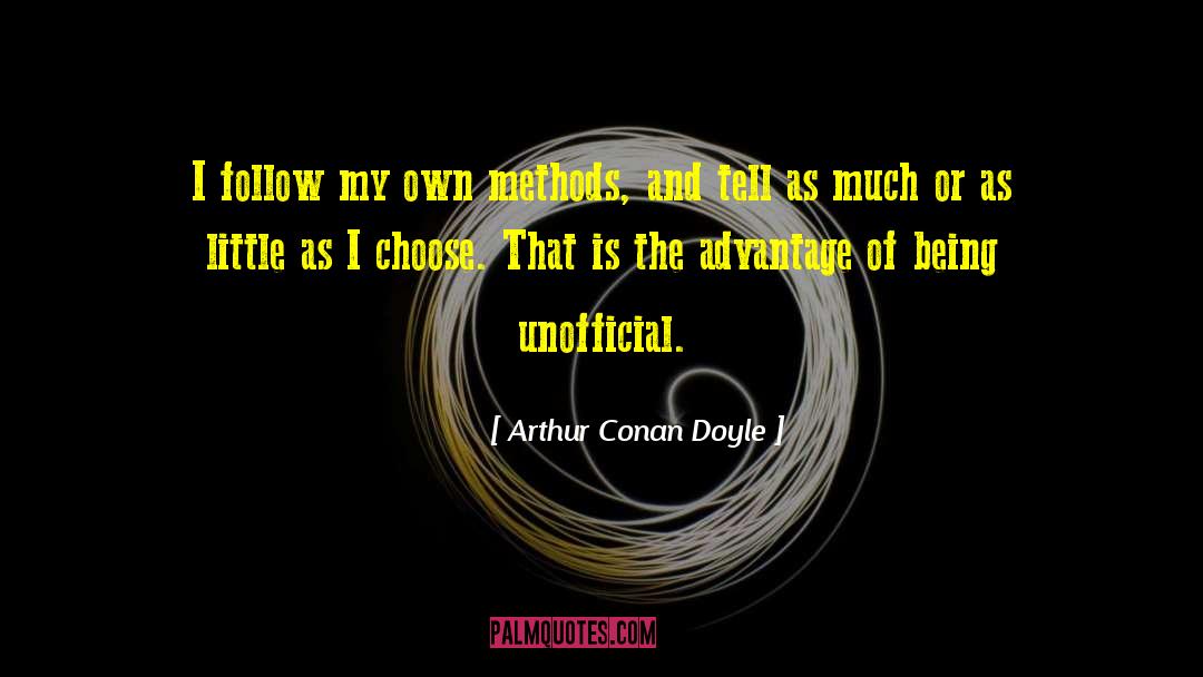 Self Assertion quotes by Arthur Conan Doyle