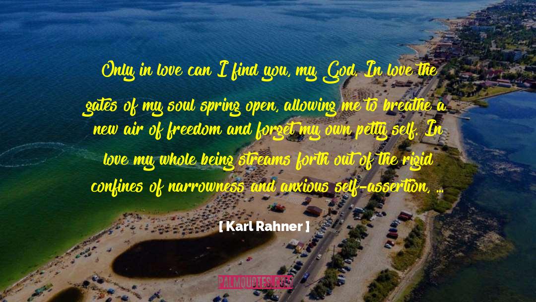 Self Assertion quotes by Karl Rahner