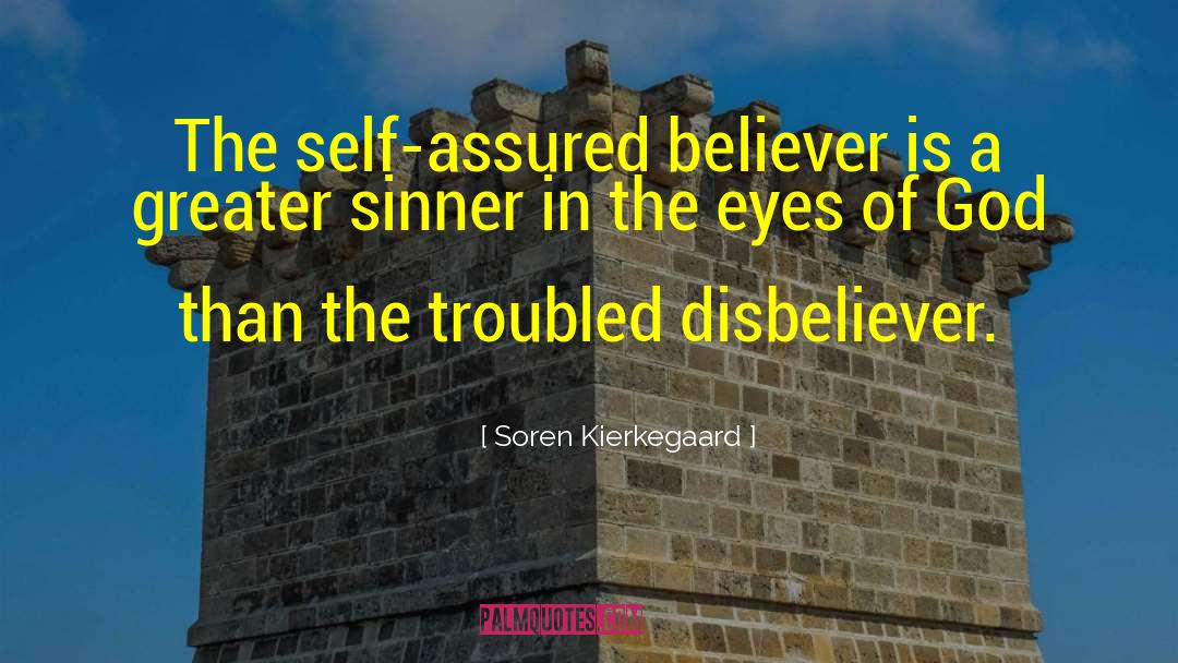 Self Assured quotes by Soren Kierkegaard