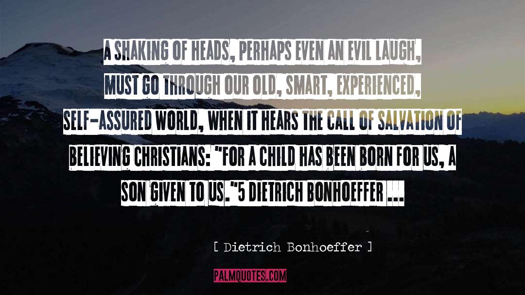 Self Assured quotes by Dietrich Bonhoeffer