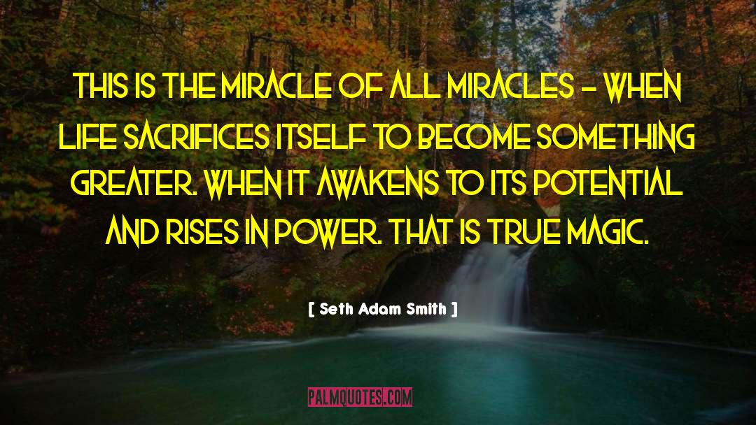 Self Awakening quotes by Seth Adam Smith