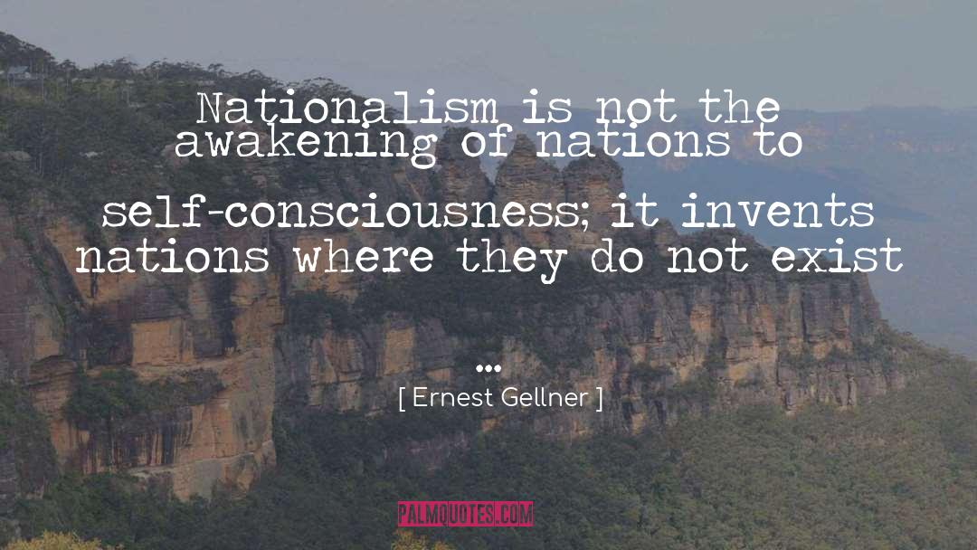 Self Awakening quotes by Ernest Gellner