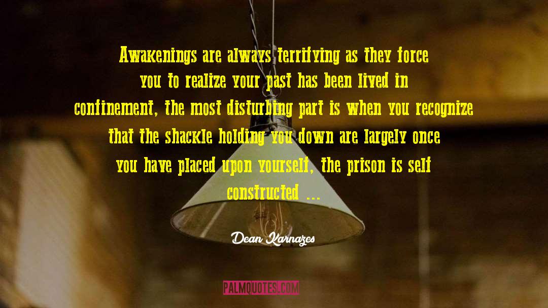 Self Awakening quotes by Dean Karnazes