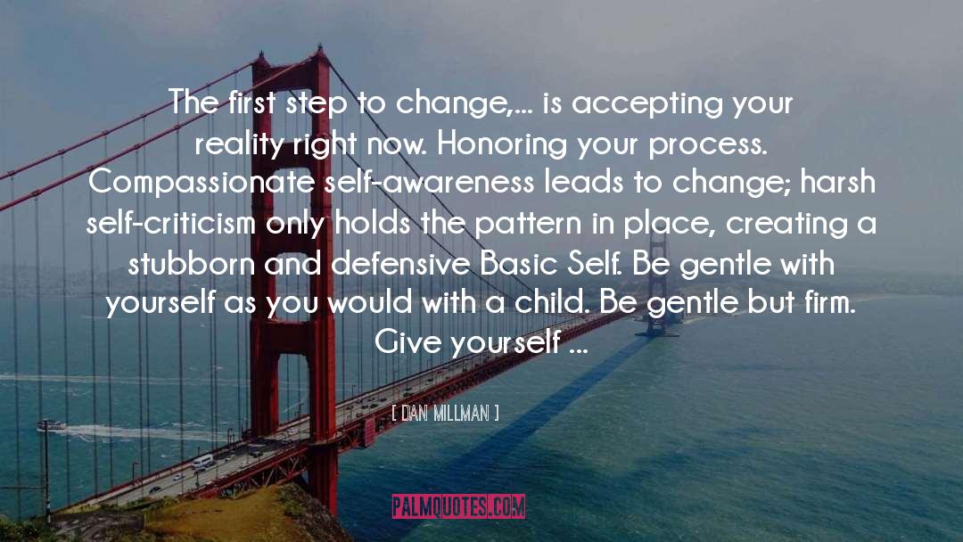Self Awareness quotes by Dan Millman