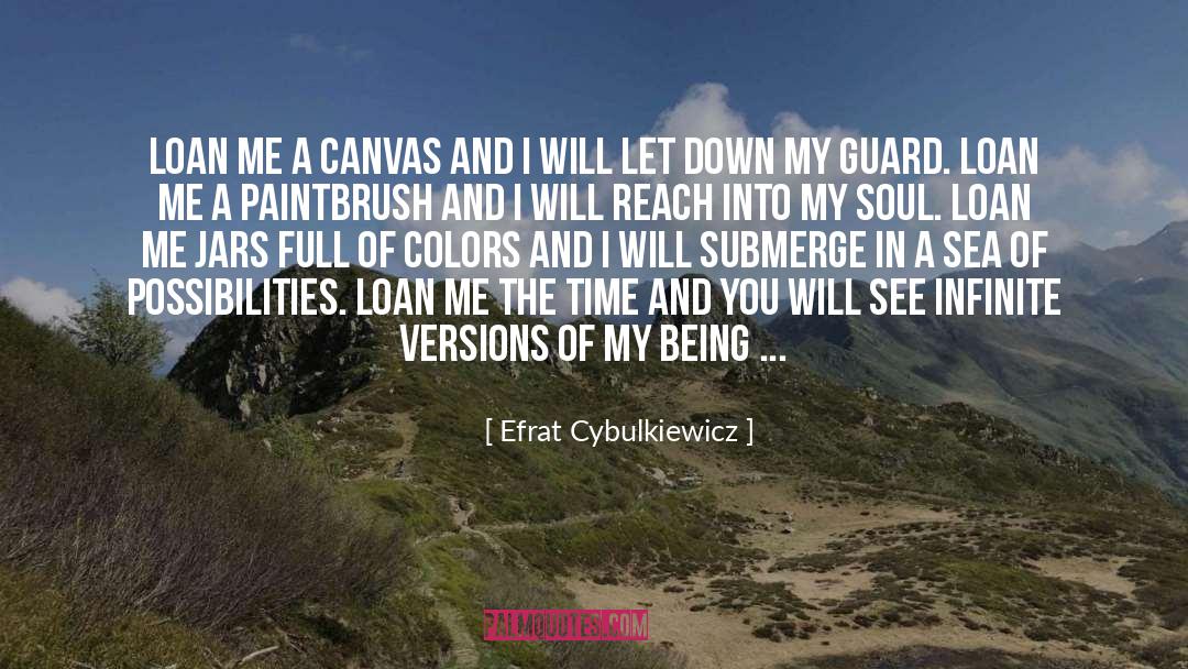 Self Awarness quotes by Efrat Cybulkiewicz