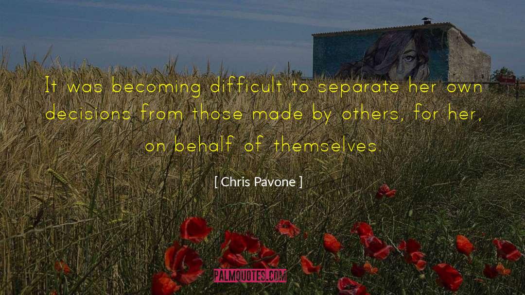 Self Becoming quotes by Chris Pavone