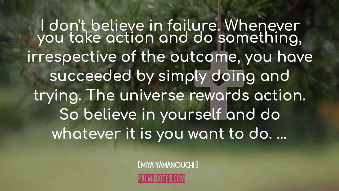 Self Belief quotes by Miya Yamanouchi