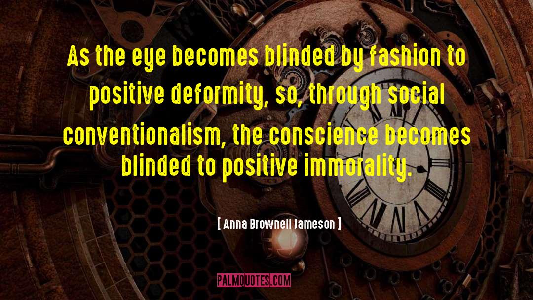 Self Blinded quotes by Anna Brownell Jameson