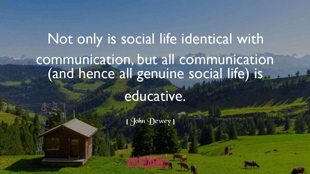 Self Communication quotes by John Dewey