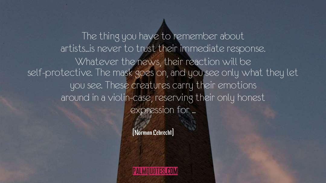 Self Compassion For Therapists quotes by Norman Lebrecht
