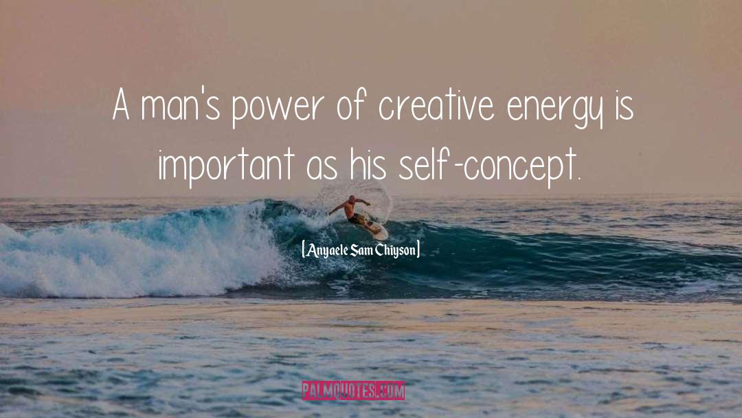 Self Concept quotes by Anyaele Sam Chiyson