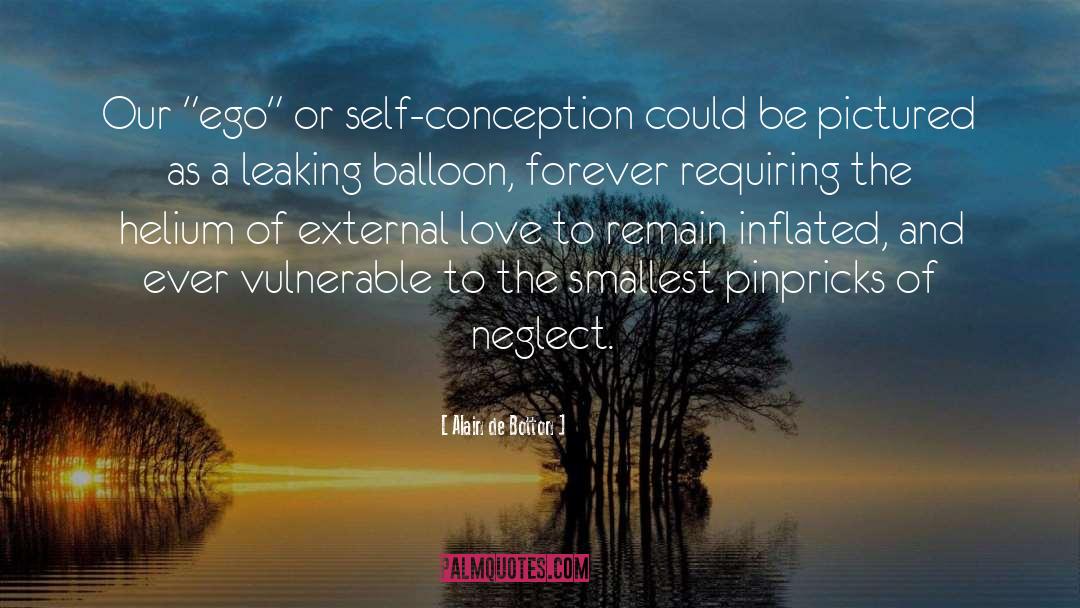 Self Conception quotes by Alain De Botton