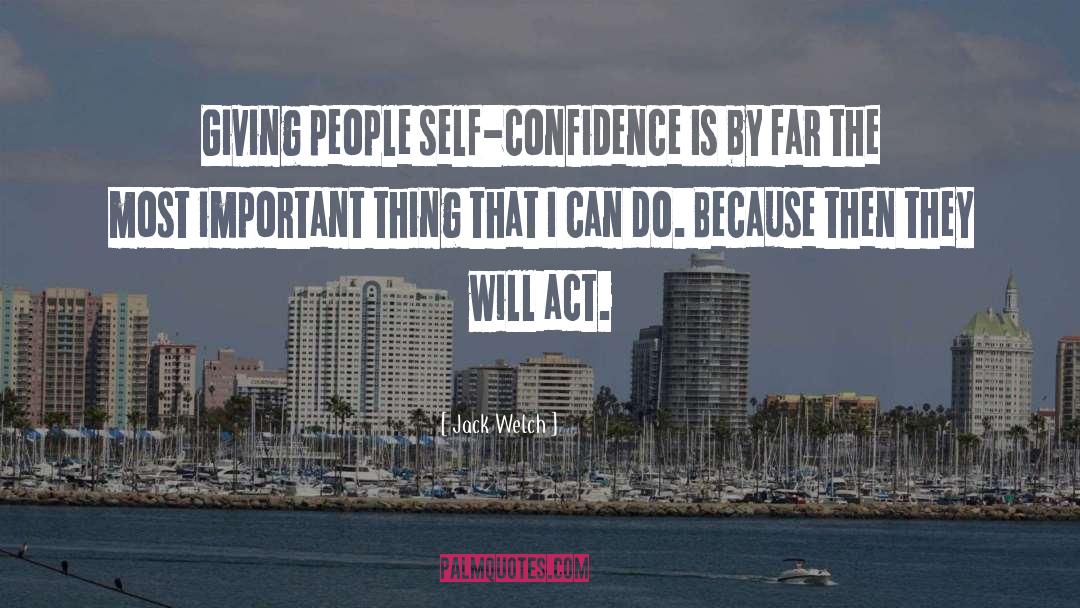 Self Confidence Image quotes by Jack Welch