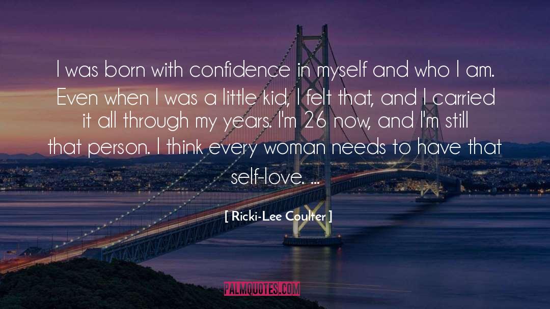 Self Confidence Image quotes by Ricki-Lee Coulter