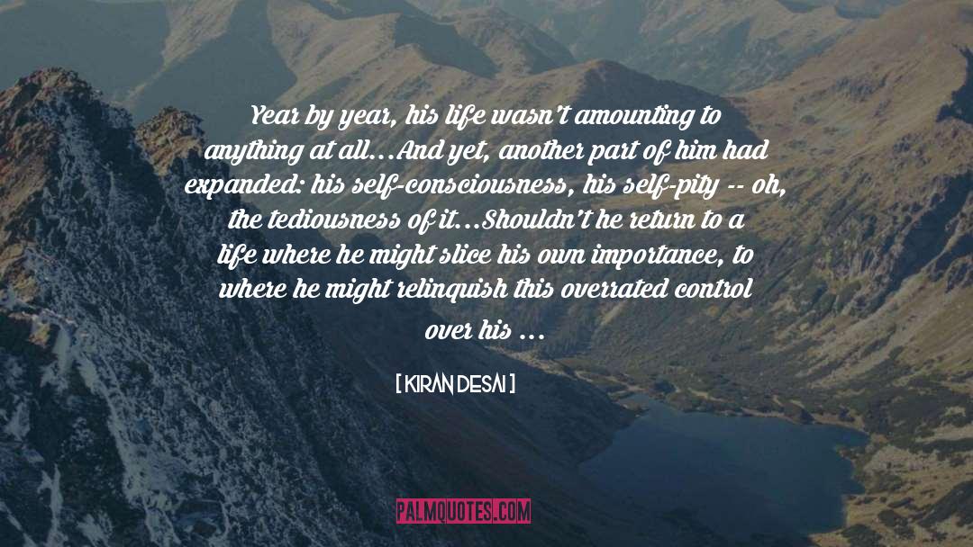 Self Consciousness quotes by Kiran Desai