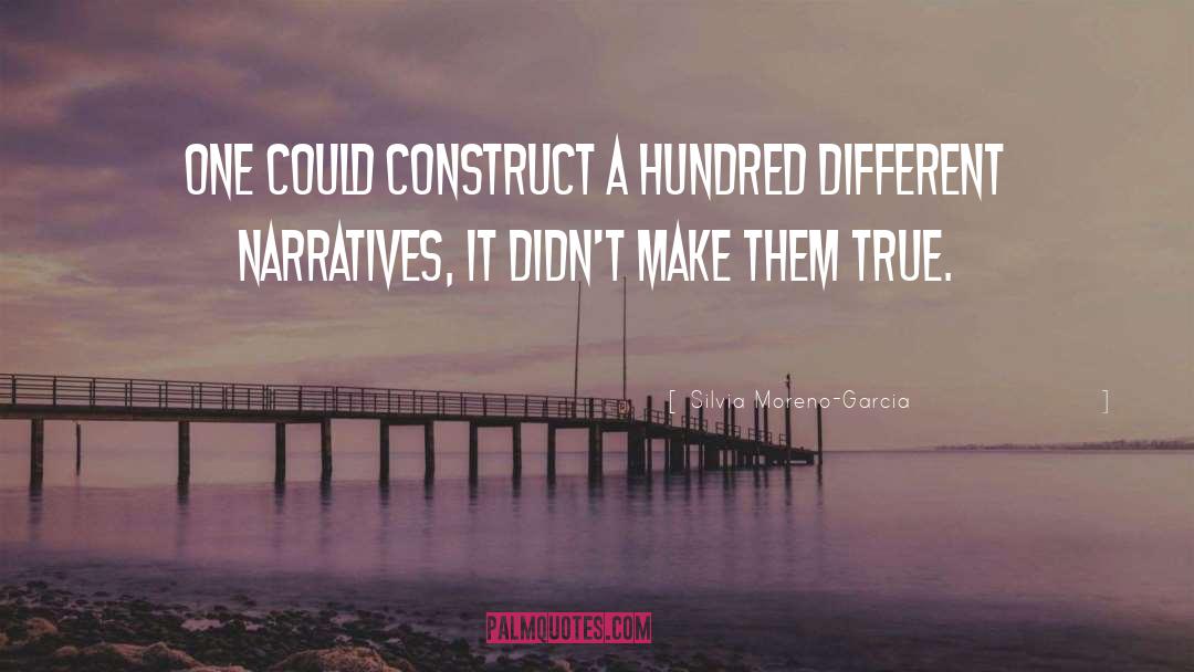 Self Construct quotes by Silvia Moreno-Garcia