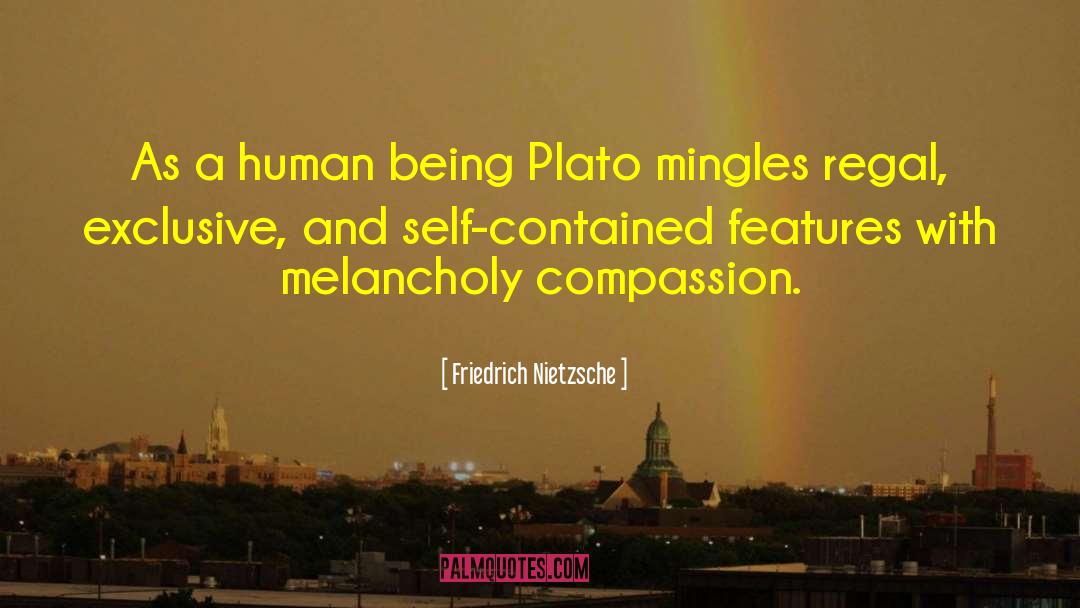 Self Contained quotes by Friedrich Nietzsche