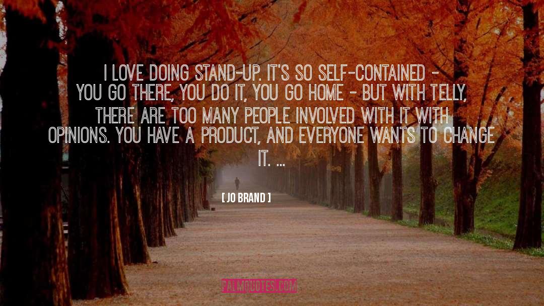 Self Contained quotes by Jo Brand
