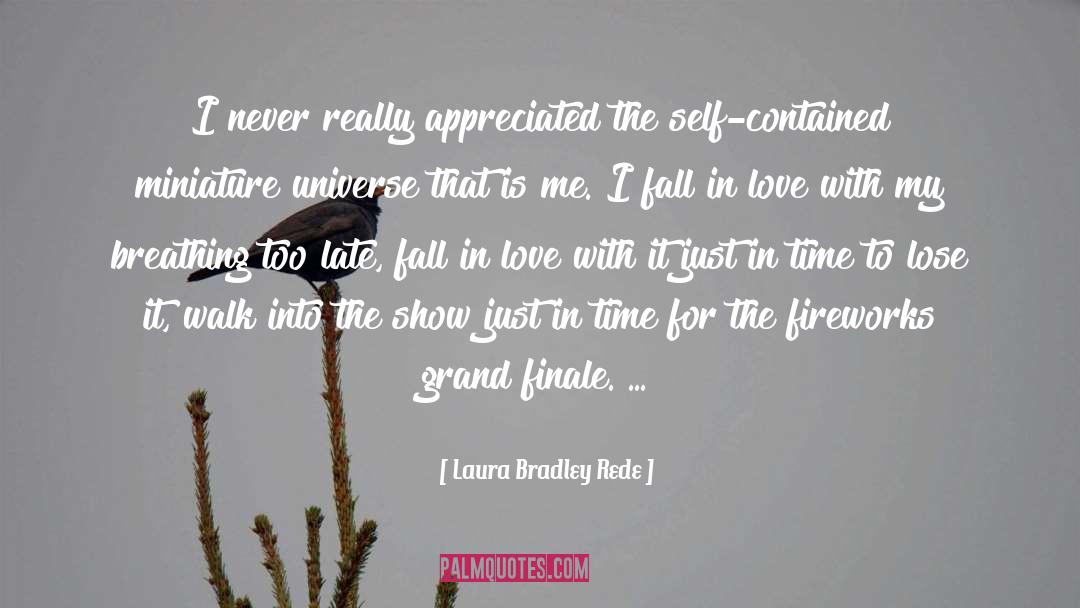 Self Contained quotes by Laura Bradley Rede