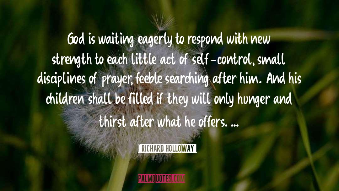 Self Control quotes by Richard Holloway