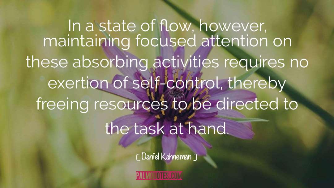 Self Control quotes by Daniel Kahneman