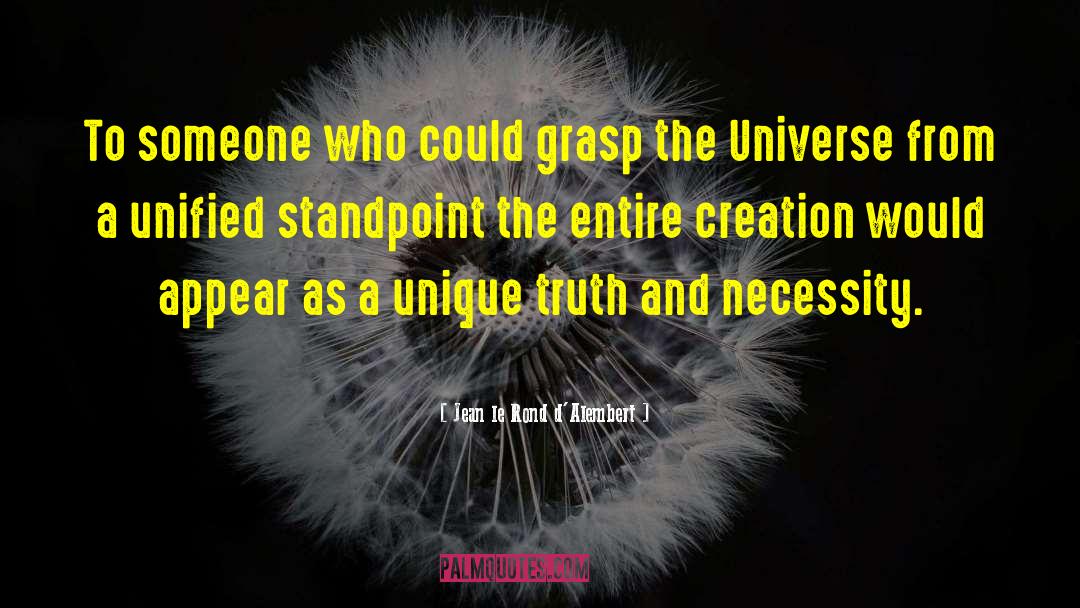 Self Creation quotes by Jean Le Rond D'Alembert