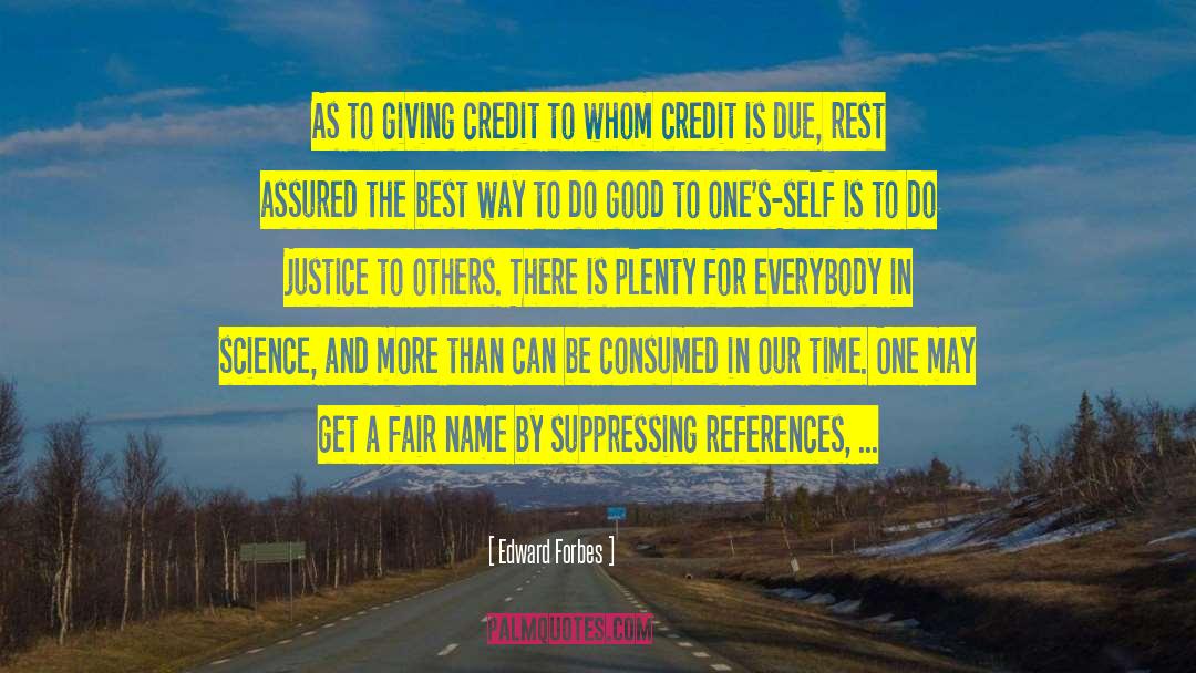 Self Credit quotes by Edward Forbes