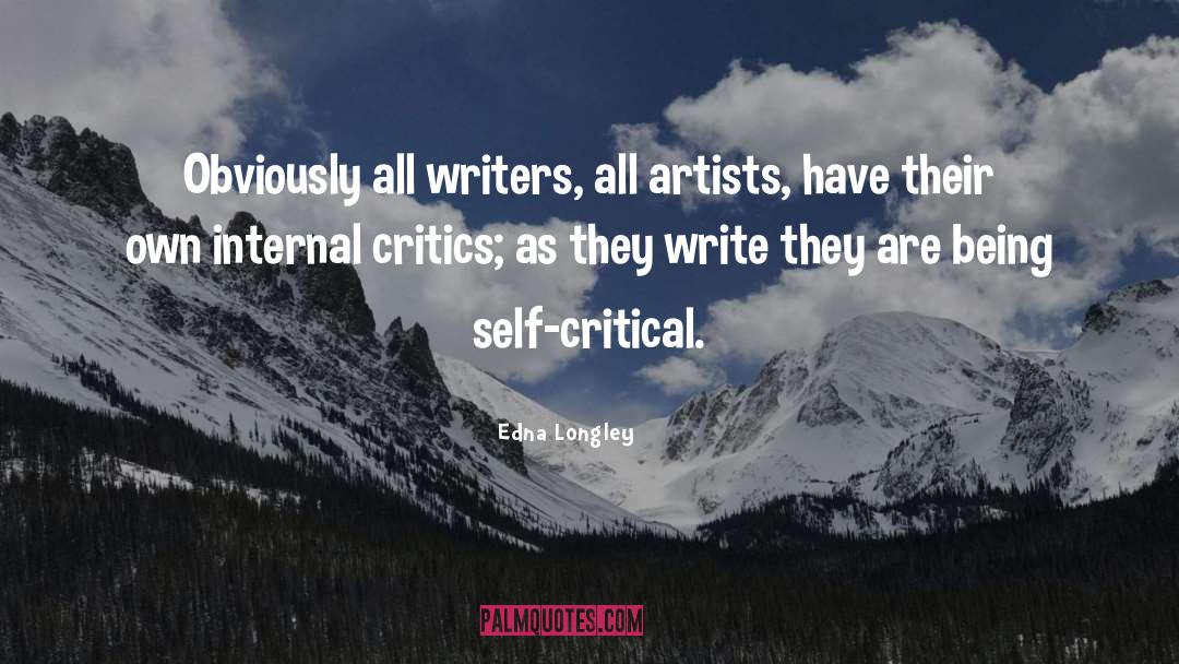 Self Critical quotes by Edna Longley