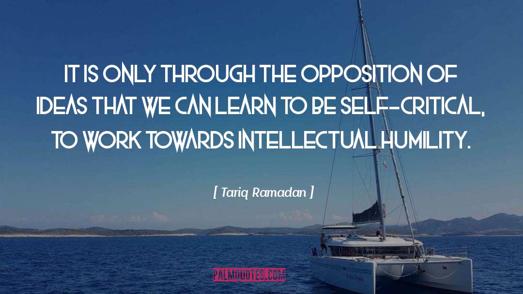 Self Critical quotes by Tariq Ramadan
