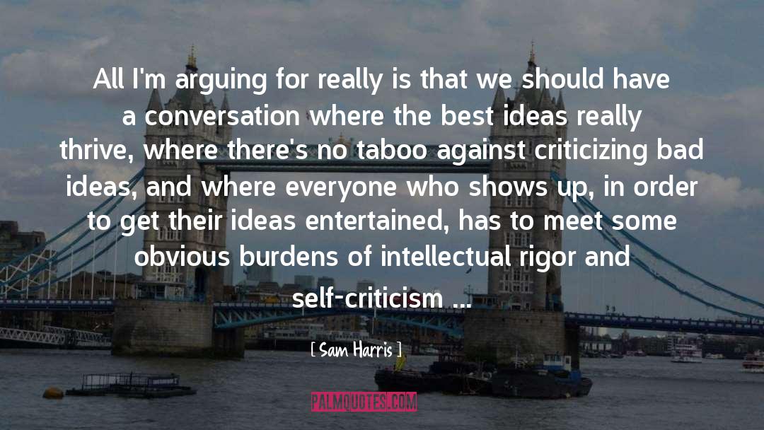 Self Criticism quotes by Sam Harris