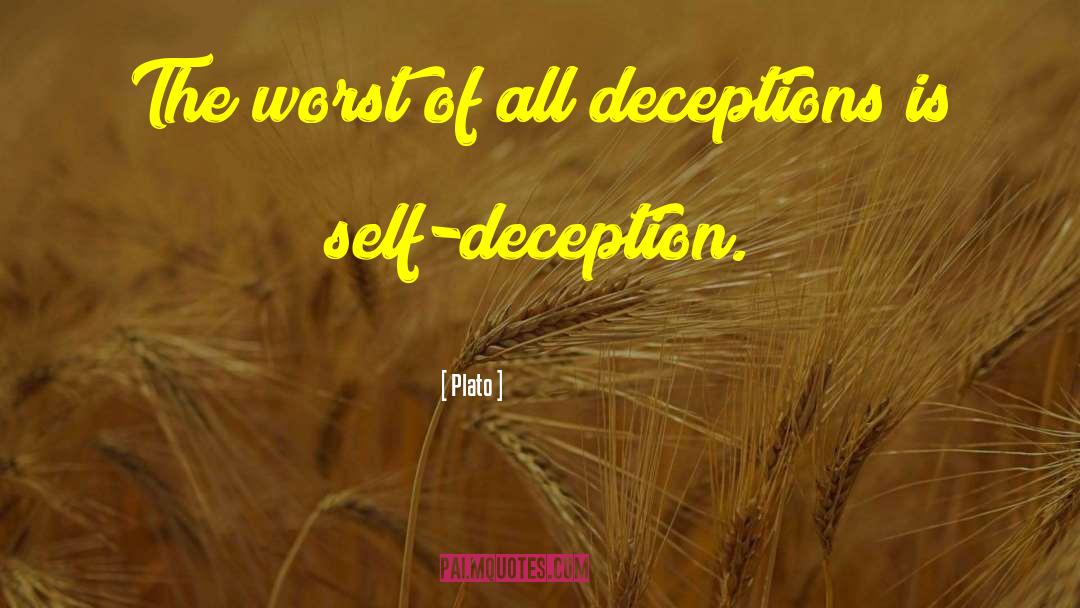Self Deception quotes by Plato