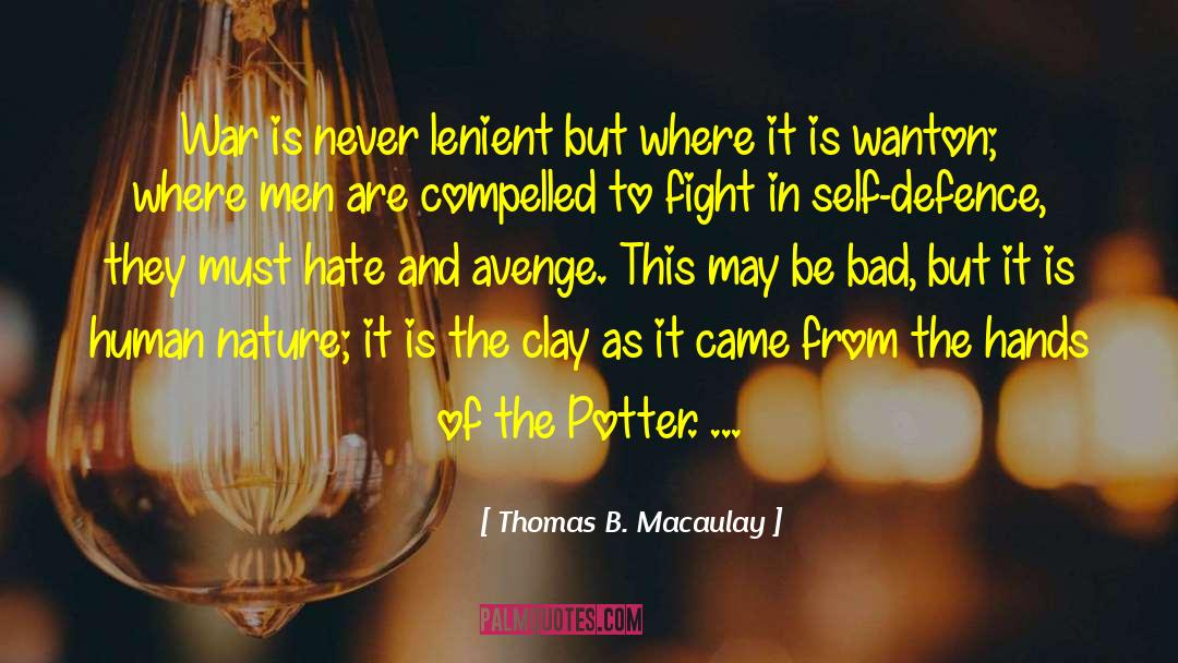 Self Defence quotes by Thomas B. Macaulay