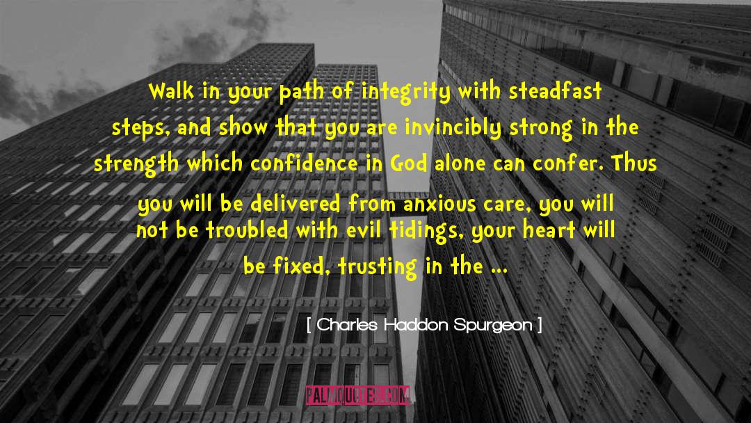 Self Dependence quotes by Charles Haddon Spurgeon