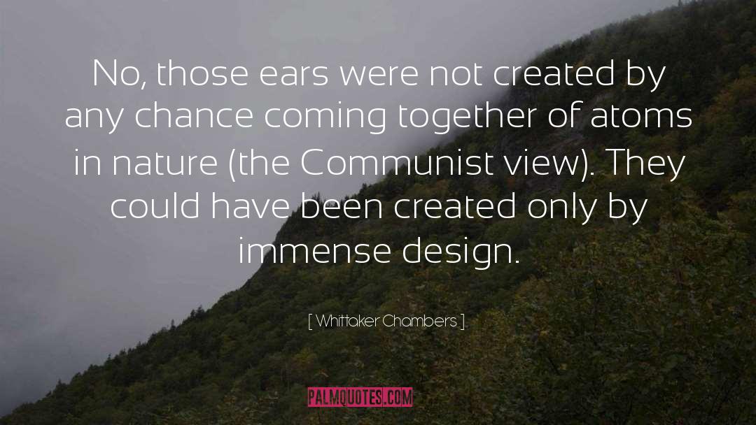 Self Design quotes by Whittaker Chambers