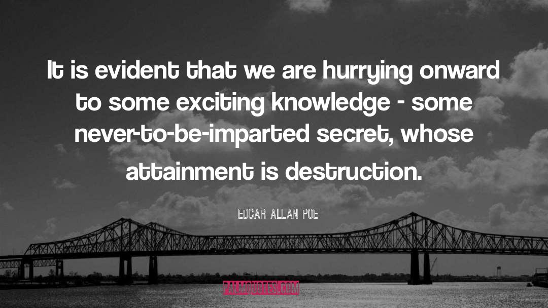 Self Destruction quotes by Edgar Allan Poe