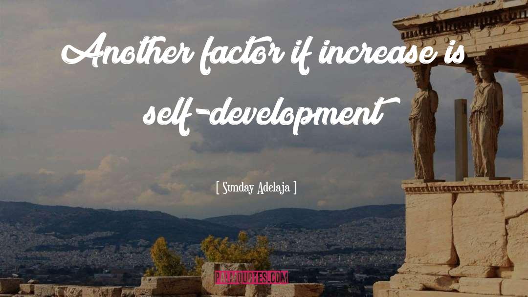 Self Development quotes by Sunday Adelaja