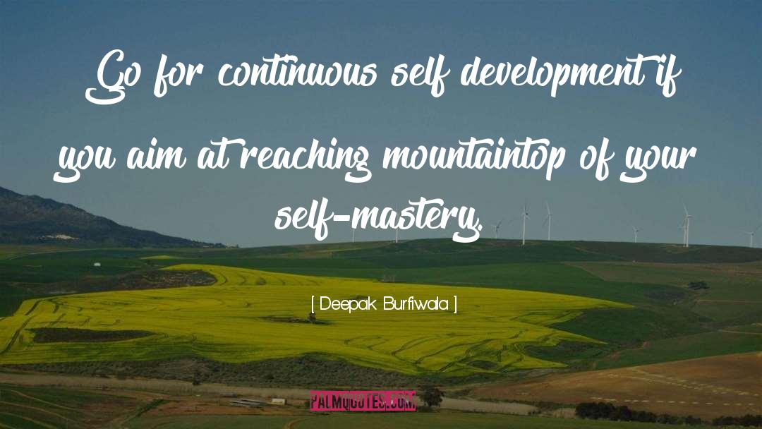 Self Development quotes by Deepak Burfiwala