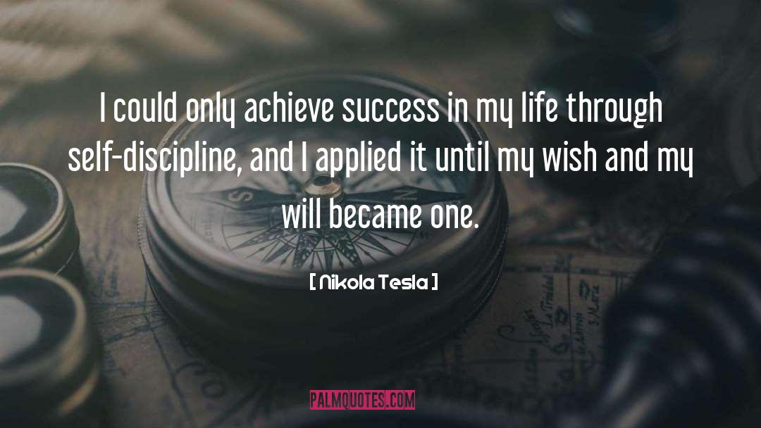 Self Discipline quotes by Nikola Tesla