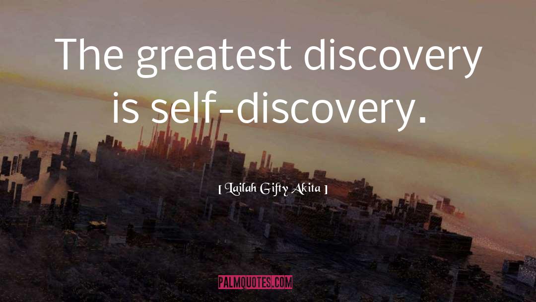 Self Discover quotes by Lailah Gifty Akita
