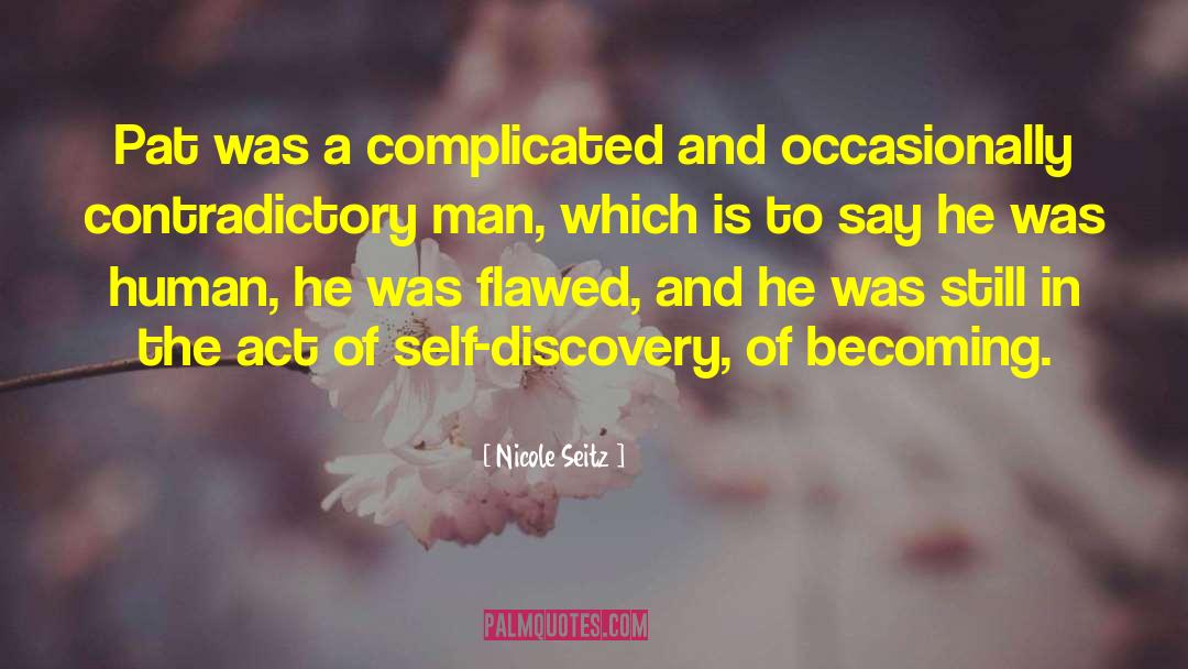 Self Discovery quotes by Nicole Seitz