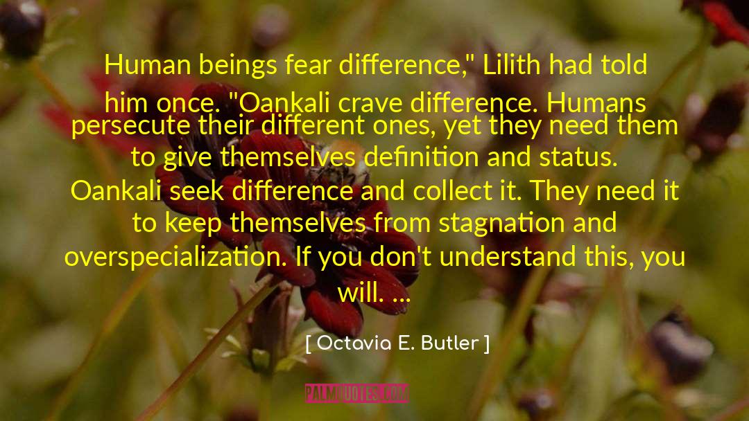 Self Distancing Definition quotes by Octavia E. Butler