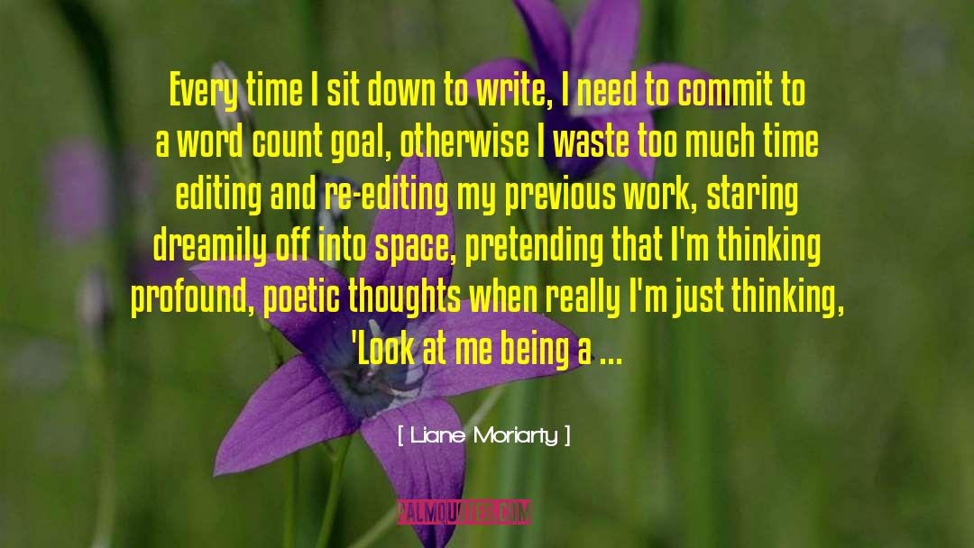 Self Editing quotes by Liane Moriarty