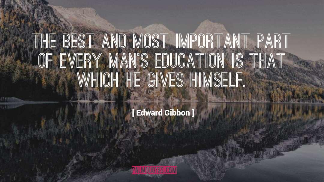 Self Education quotes by Edward Gibbon