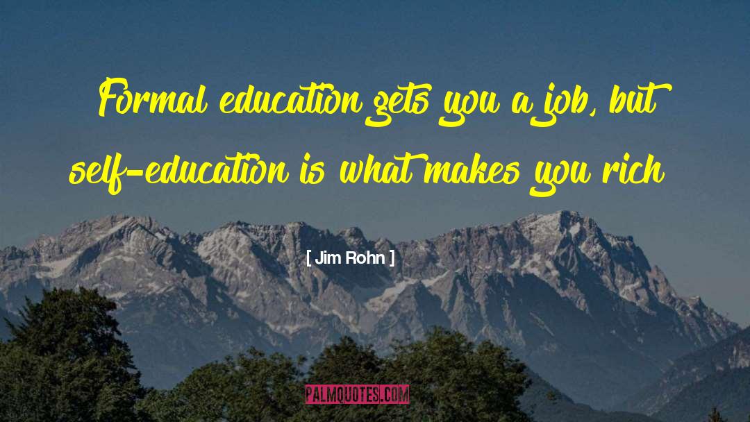 Self Education quotes by Jim Rohn