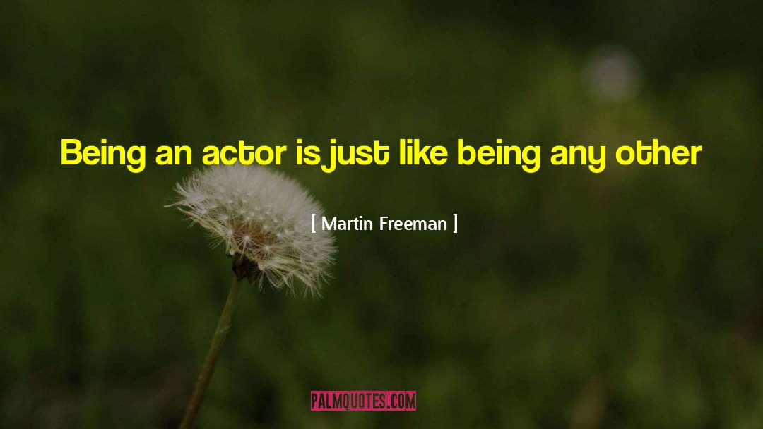 Self Employed quotes by Martin Freeman