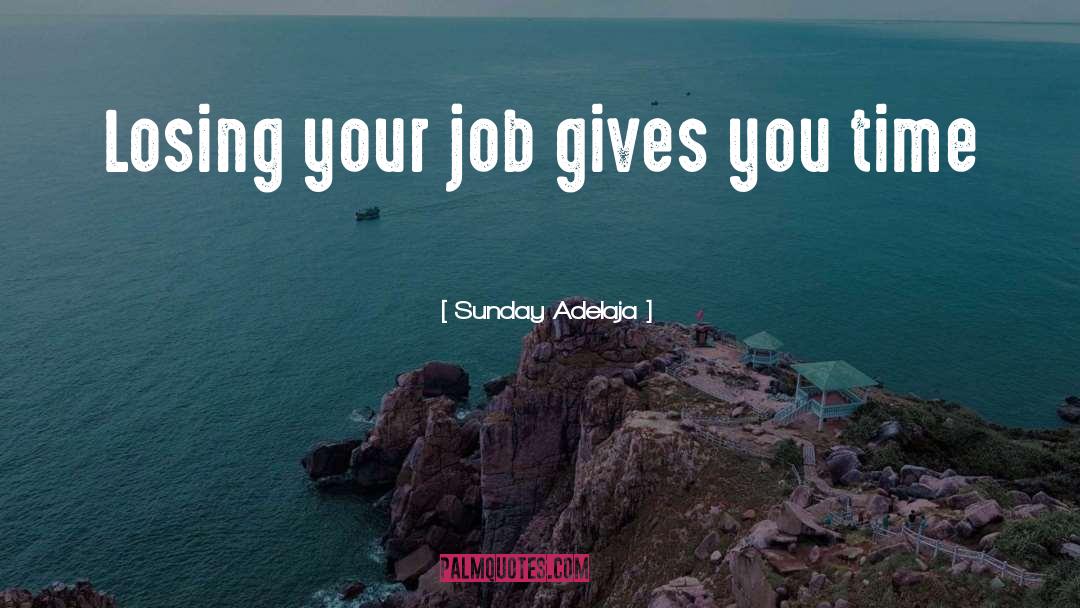 Self Employment quotes by Sunday Adelaja