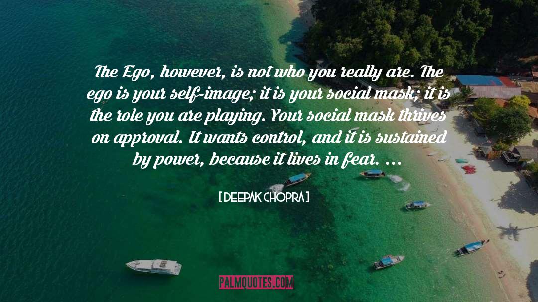 Self Empowerment quotes by Deepak Chopra