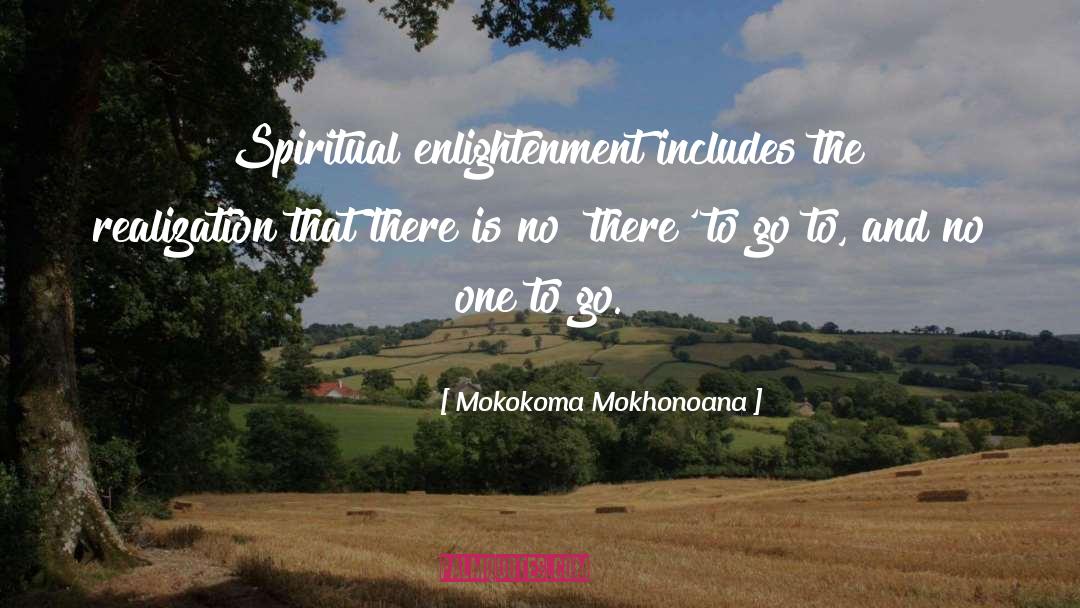 Self Enquiry quotes by Mokokoma Mokhonoana