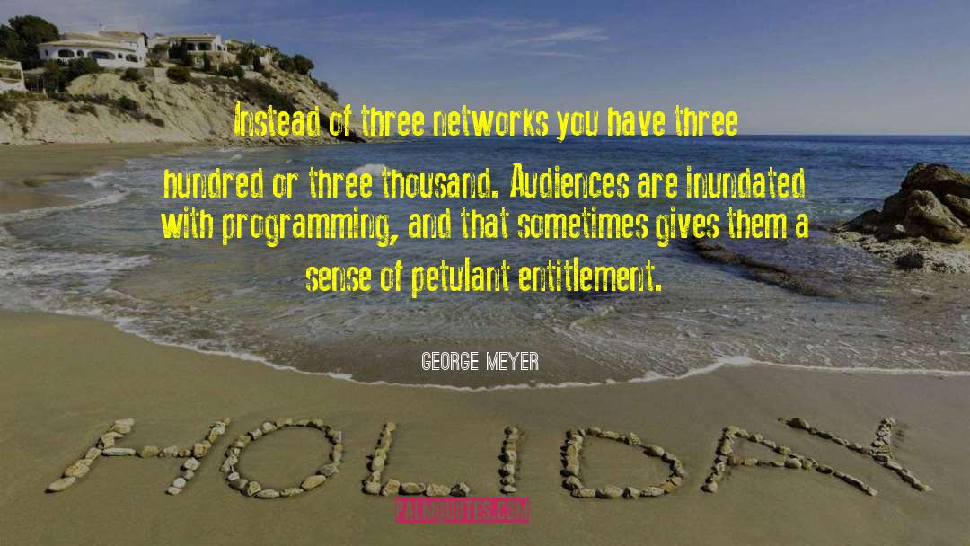 Self Entitlement quotes by George Meyer